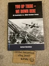 You Up There - We Down Here: Aa Assistants Vs. Allied Bomber Crews Oberleitner. Fixed Price $46.88.