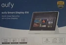Eufy Smart Display E10 8" Hd Touchscreen Home Security Hub. Fixed Price $213.79.