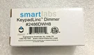 Smartlabs Keypadlinc Dimmer #2486DWH8 White 8-BUTTON Switch. Fixed Price $54.99.