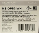 Lutron Ms OPS2 Wh Maestro Occupancy Sensor Switch 150 Watt Led 250 Inc/hal. Fixed Price $18.00.