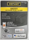 Defiant 15-AMP Smart Outdoor Plug Single Wi-fi & Bluetooth Hubspace Alexa Google. Fixed Price $7.00.