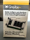 Greyfox 4 Line 8 Location Phone Module. Fixed Price $15.00.