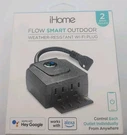 Ihome Flow Smart Outdoor Weather Resistant Wi-fi Plug 2 Outlet. Fixed Price $12.74.